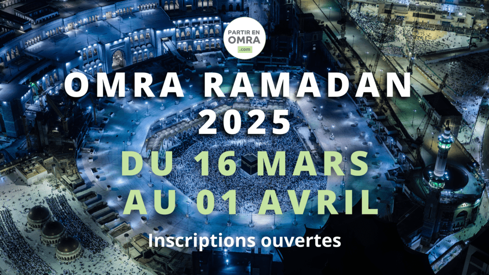 Omra Ramadan 2025